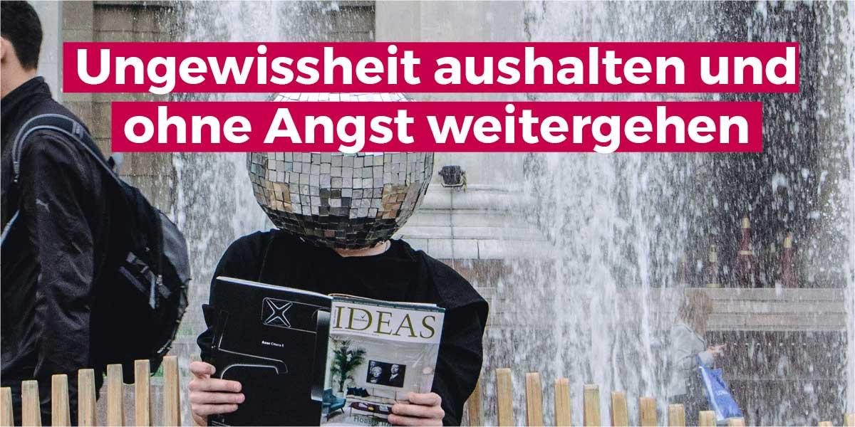 Künstler müssen Ungewissheit aushalten