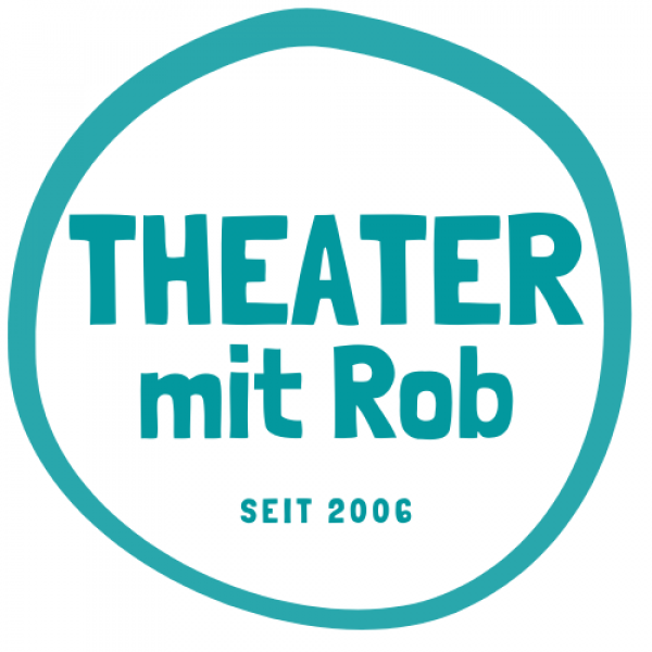 Theater mit Rob Theater mit Rob