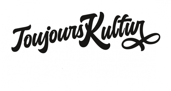Toujours Kultur